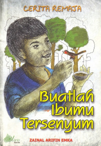Image of Cerita Remaja Buatlah Ibumu Tersenyum